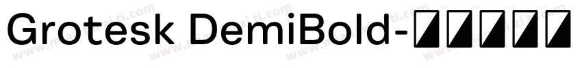Grotesk DemiBold字体转换
